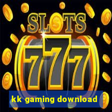 kk gaming download